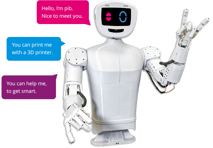 Image of pib humanoid roboto with three speech bubbles: "Hello, I'm pib. Nice to meet you." "You can print me with a 3D printer." "You can help me, to get smart"